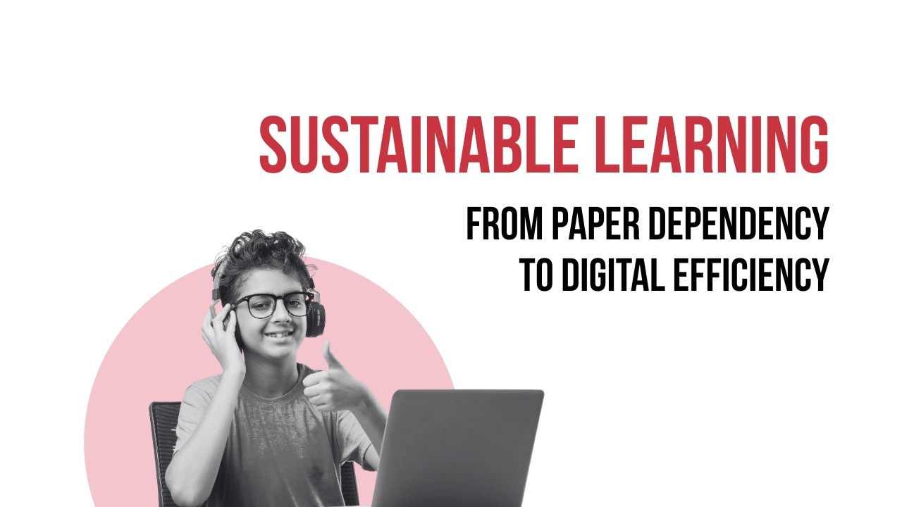 Building a Green Digital Campus: How to Balance Sustainability in Schools
