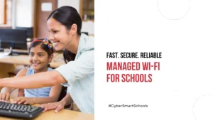 Managed Wi-Fi for Schools: Fast, Secure, and Reliable Campus Connectivity