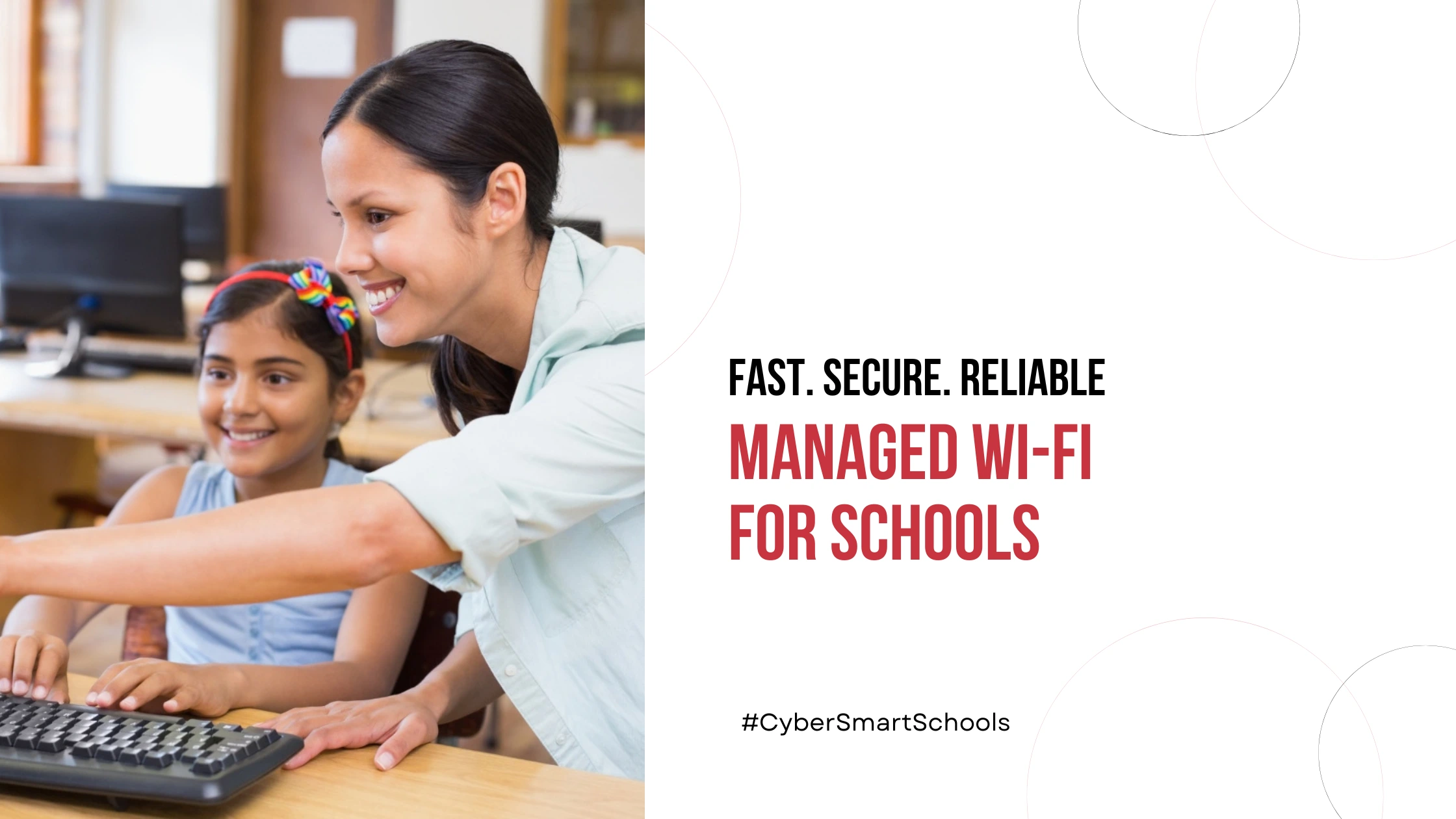 Managed Wi-Fi for Schools: Fast, Secure, and Reliable Campus Connectivity