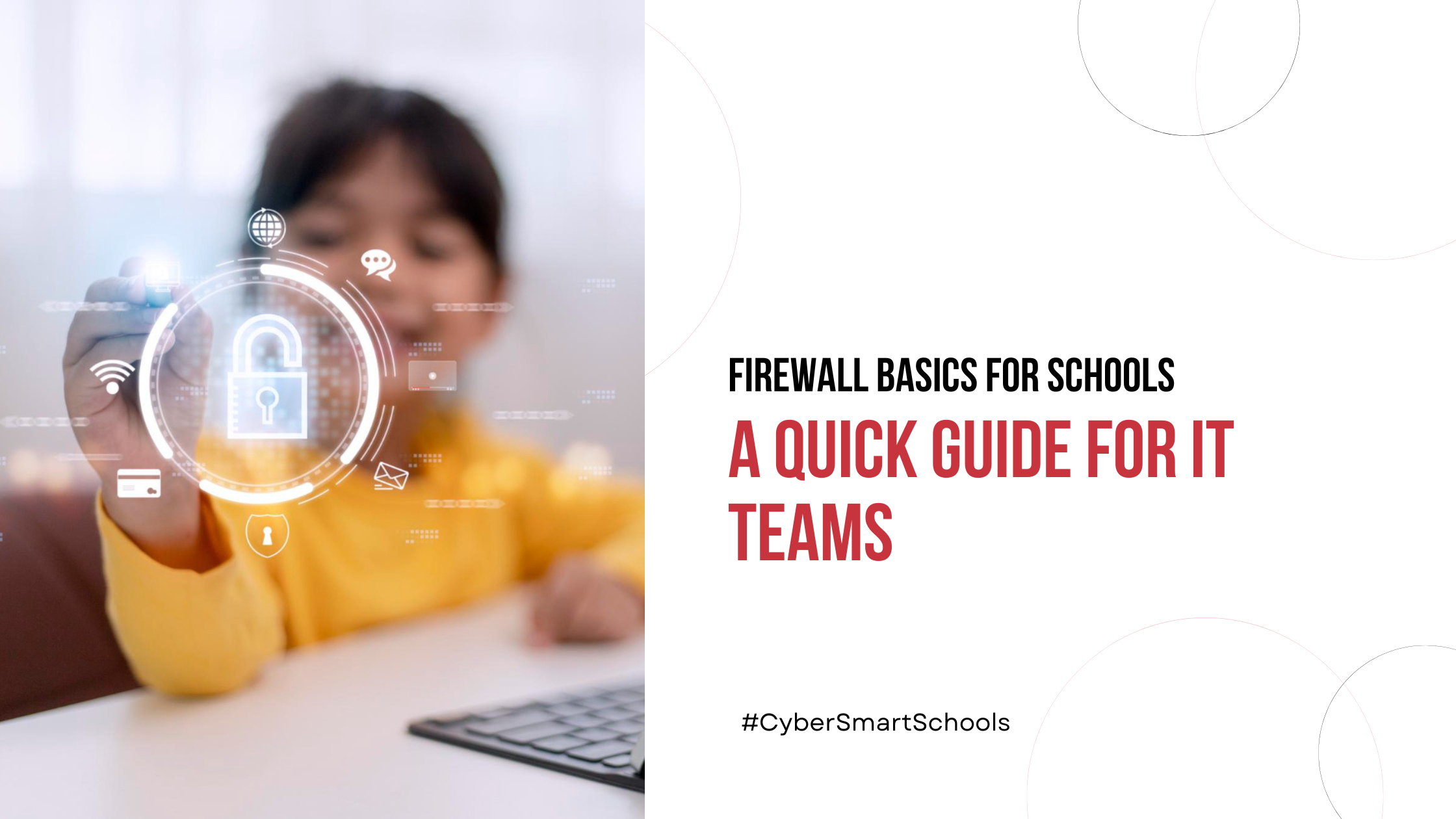 Firewall for school cybersecurity